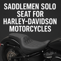 Best Saddlemen Solo Seat for Harley-Davidson Motorcycles – Comfort, Design & Durability | Available Now in Fullerton, Orange County & Los Angeles