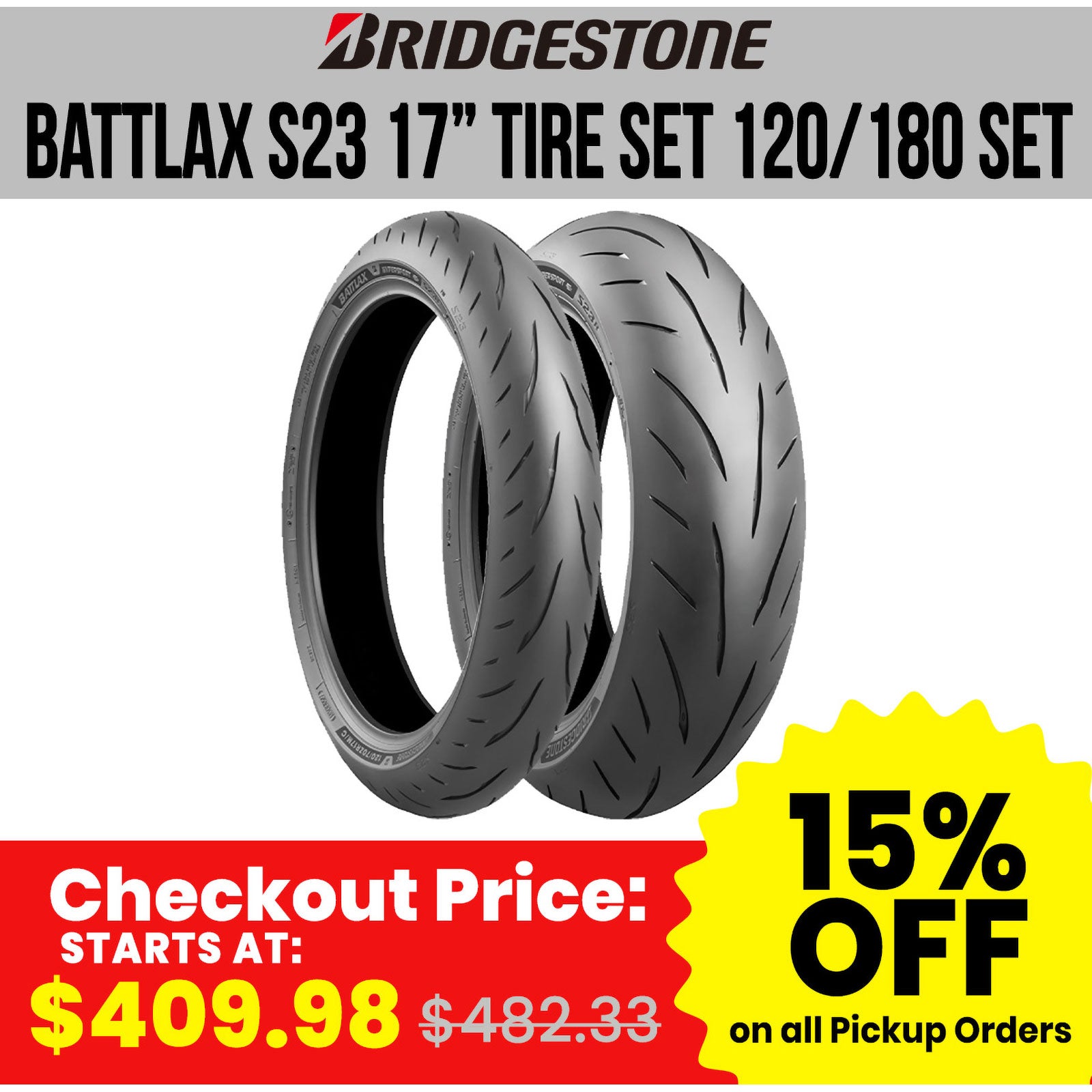 Bridgestone Battlax S23 17" Street Tire Set-S23 Bridgestone Battlax S23 17" Street Tire Set-S23