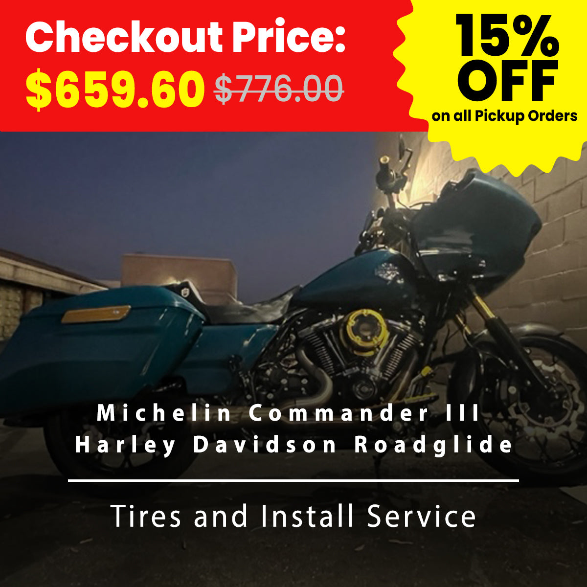 Michelin Commander III Harley Davidson Roadglide Tires and Install Service (at Location: Fullerton CA)