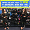 Available for Store Pickup – Top Gear for Young Riders – Fox Racing Off-Road Gloves & Dirt Bike Socks in Fullerton, Orange County & Los Angeles