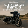 Battery Test and Replacement Service for Harley-Davidson Street Glide – Motorcycle Repair in Fullerton, OC & LA | Motorhelmets