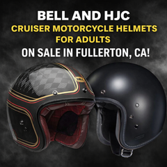 Bell and HJC Cruiser Motorcycle Helmets for Adults On Sale in Fullerton, Orange County & Los Angeles | In-Store Pick-Up Available