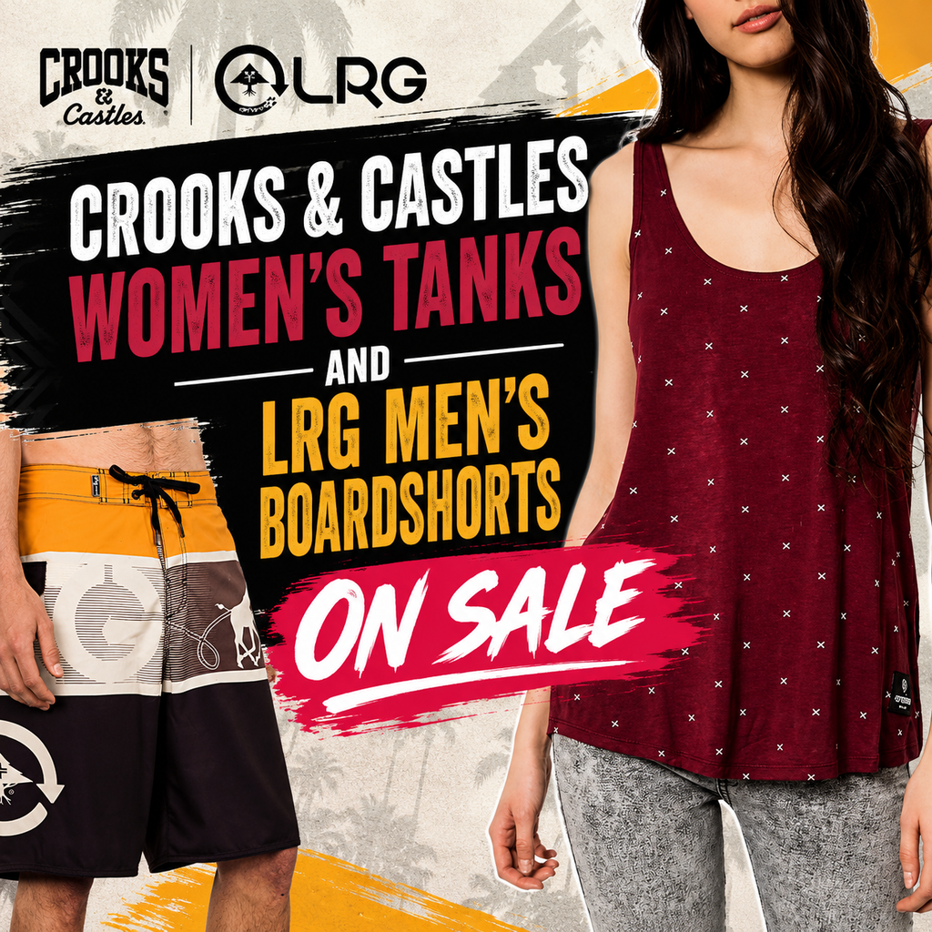 Crooks & Castles Women's Tanks and LRG Men's Boardshorts On Sale in Fullerton, Orange County & Los Angeles | In-Store Pick-Up Available