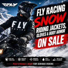 Fly Racing Snow Riding Jackets, Gloves & Body Armor On Sale in Fullerton, Orange County & Los Angeles | In-Store Pick-Up Available