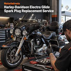 Harley-Davidson Electra Glide Spark Plug Replacement Service in Fullerton, Orange County & Los Angeles | Motorhelmets
