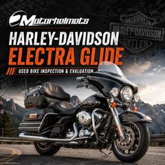 Harley-Davidson Electra Glide Used Bike Inspection & Evaluation in Fullerton, Orange County & Los Angeles | Motorhelmets