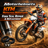 KTM Motocross Motorcycle Fork Seal Repair & Replacement in Fullerton, Orange County & Los Angeles | Motorhelmets