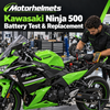 Kawasaki Ninja 500 Battery Test & Replacement in Fullerton, Orange County & Los Angeles | Motorhelmets