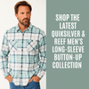 Shop the Latest Quiksilver & Reef Men’s Long-Sleeve Button-Up Collection | Available Now in Fullerton, Orange County & Los Angeles