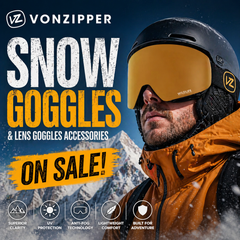 VonZipper Snow Goggles & Goggle Replacement Lenses On Sale in Fullerton, Orange County & Los Angeles | In-Store Pick-Up Available