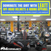 Available for Store Pickup - Dominate the Dirt with Leatt Off-Road Motorcycle Helmets & Riding Apparel in Fullerton CA Orange County / Los Angeles