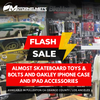 Flash Sale! Almost Skateboard Toys & Bolts and Oakley iPhone Case & iPad Accessories in Fullerton CA Orange County / Los Angeles