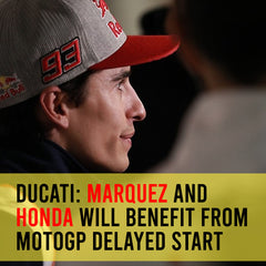 Ducati: Marquez and Honda will benefit from MotoGP delayed start | Motogp Update